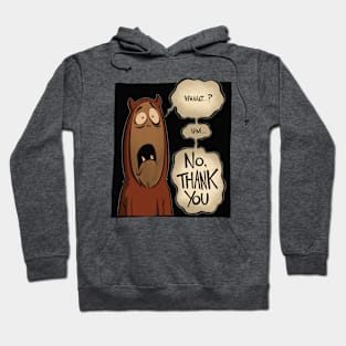 No, thank you. Hoodie